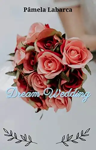 Baixar Dream Wedding pdf, epub, mobi, eBook