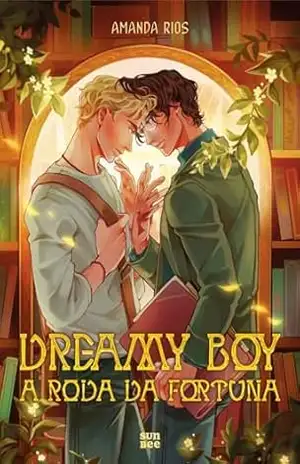 Capa do livro Dreamy Boy: A roda da fortuna - Amanda Rios