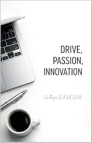 Capa do livro Drive, Passion, Innovation - Levi Lucena