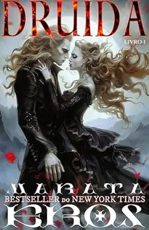 Druida Livro 1: Ceifadores: Um Vampiro Rejeitado Anti–herói Romance Sombrio – Marata Eros