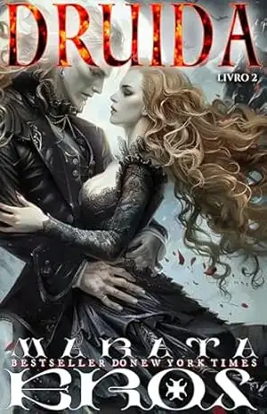 Druida Livro 2: Sangrado: Um Vampiro Rejeitado Anti–herói Romance Sombrio – Marata  Eros