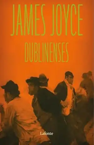 Dublinenses: Uma coletânea de contos de James Joyce, publicada em 1914, que retrata a vida cotidiana de pessoas comuns na Dublin do início do século XX. – James Joyce