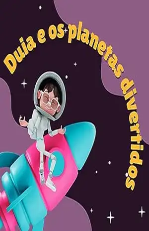 Duia e os Planetas Divertidos (Educação & Conhecimento) – Marcus Gerhard