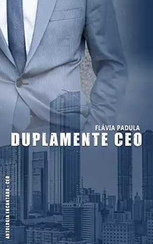 Baixar Duplamente CEO (Antologia Encantada CEO) pdf, epub, mobi, eBook