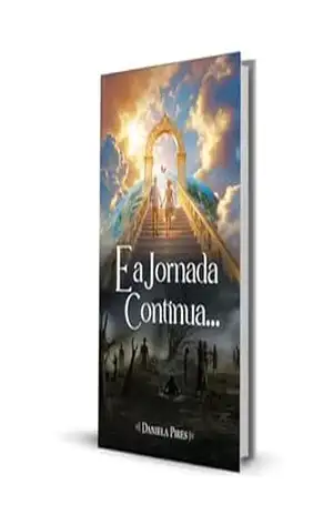 E a Jornada Continua …: Romance – Daniela Pires