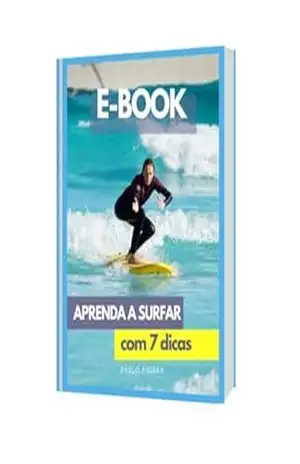 Capa do livro E book Aprenda a Surfar com 7 dicas - Pablo Aguiar