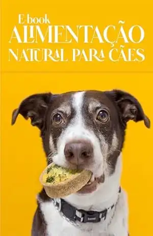 E–book de Alimentação Natural para Cães – Chef di Animale