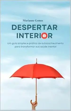 Capa do livro E–Book Despertar Interior - MARIANNE GOMES