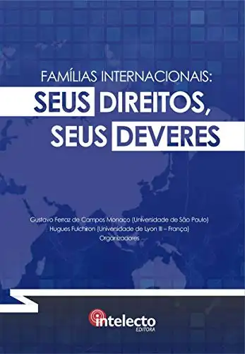 Baixar E–book Famílias Internacionais: Seus Direitos, Seus Deveres pdf, epub, mobi, eBook