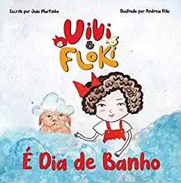 Baixar É Dia de Banho (Vivi & Floki) pdf, epub, mobi, eBook