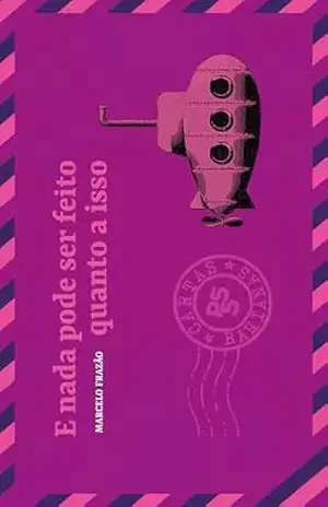 E nada pode ser feito quanto a isso – Marcelo Frazão