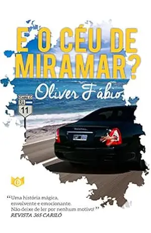 E o céu de Miramar? – Oliver Fábio