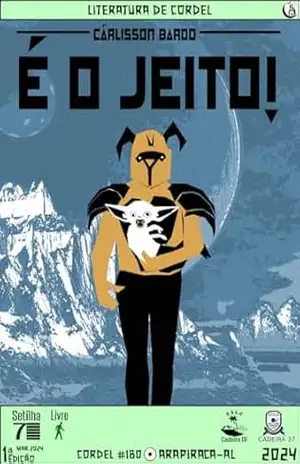 É o Jeito! – Cárlisson Bardo
