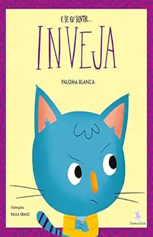 E se eu sentir… inveja – Paloma Blanca Alves Barbieri