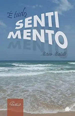 É tudo sentimento – Márcio Martelli