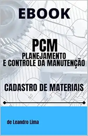 EBOOK – CADASTRO DE MATERIAIS – PCM – Leandro Lima
