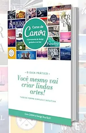 Capa do livro eBook Curso de CANVA Design: Faça você mesmo lindos layouts para o seu negócio! (001001 Livro 1) - Renato Guedes