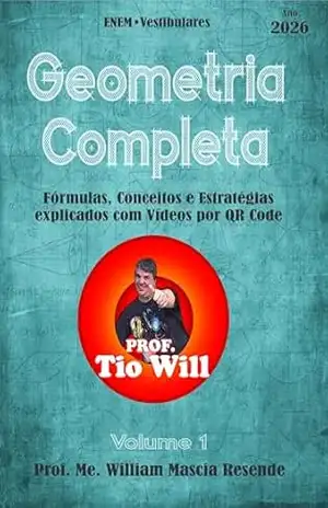 Capa do livro Ebook de Matemática Fórmula e Conceitos para ENEM: Geometria (Ebook de Matemática do Prof. Tio Will Livro 1) - William Mascia Resende