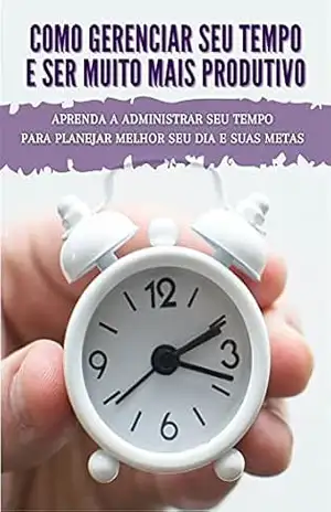 EBOOK GERENCIANDO SEU TEMPO – Lucas Antunes EBOOK GERENCIANDO SEU TEMPO – Lucas Antunes