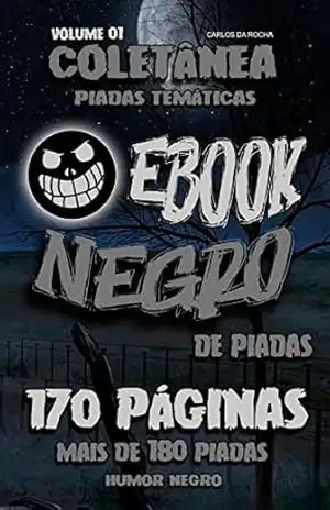 Ebook Negro de Piadas – Carlos Rocha