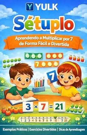 Capa do livro Ebook — Sétuplo (Matemática – Numerais Multiplicativos Livro 6) - Yulk Content Publisher