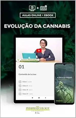 Capa do livro Ebook+ video course: EVOLUÇÃO DA CANNABIS - Pharmacology University