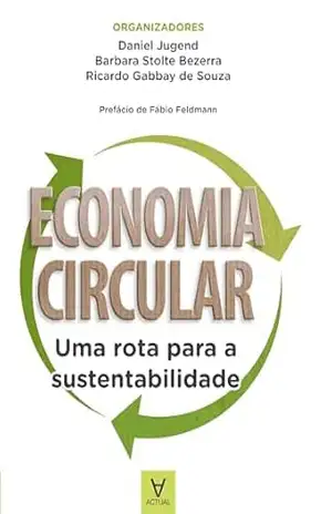 Economia Circular – Daniel Jugend