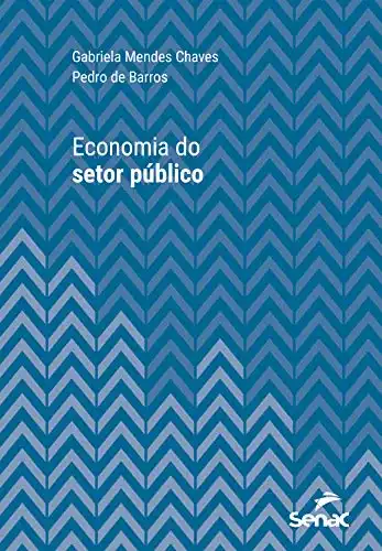 Baixar Economia do setor público (Série Universitária) pdf, epub, mobi, eBook