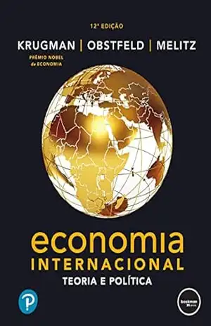 Economia Internacional: Teoria e Política – Krugman Economia Internacional: Teoria e Política – Krugman