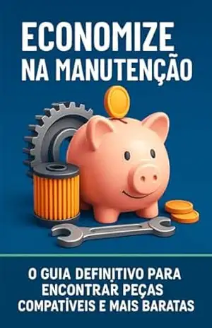 Economize na manutenção do seu veiculo: Guia definitivo para encontra peças compatíveis e mais baratas – Leandro  Lopes
