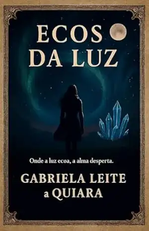 Ecos da Luz – Gabriela Leite