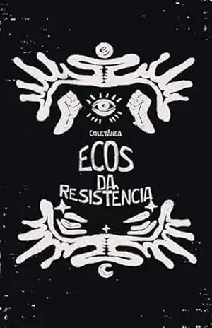 Ecos da Resistência – Ramon Silva