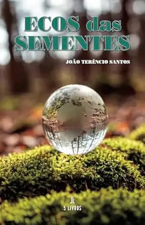 Capa do livro Ecos das Sementes - João Terêncio dos Santos