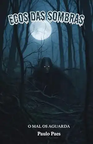 Ecos Das Sombras - Paulo Paes
