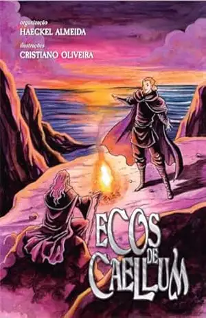 Capa do livro Ecos de Caellum - Haeckel Almeida