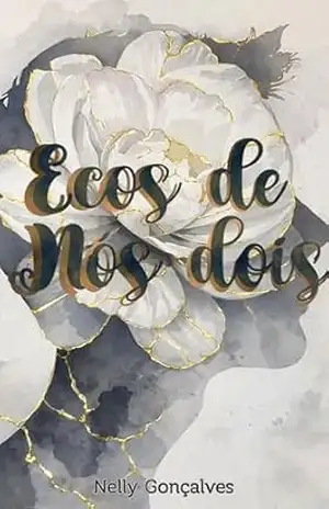 Ecos De Nós Dois – Nelly Gonçalves