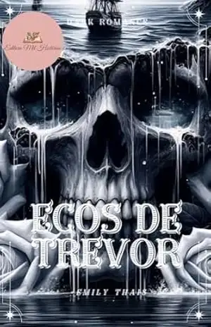Ecos de Trevor: Concurso Enemies to lover – Emily Thais