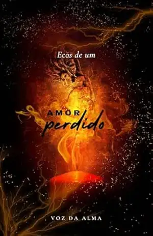 Ecos de um Amor Perdido – Voz da Alma Ecos de um Amor Perdido – Voz da Alma