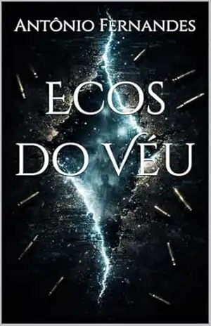 Ecos do Véu (As Crônicas de Inamorta Livro 2) – Antônio Fernandes
