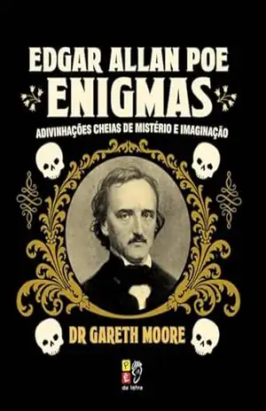 Edgar Allan Poe – Enigmas – Dr Gareth Moore