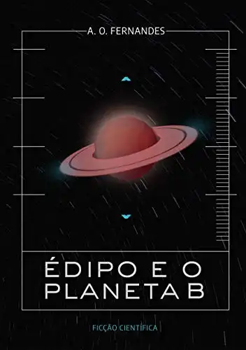 Baixar ÉDIPO E O PLANETA B pdf, epub, mobi, eBook