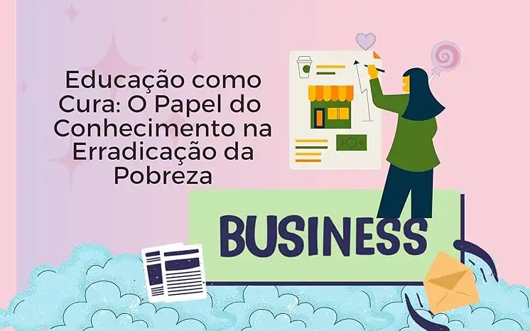 Baixar Educação como Cura: O Papel do Conhecimento na Erradicação da Pobreza pdf, epub, mobi, eBook