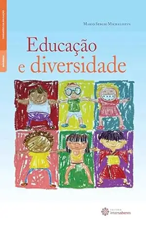 Educação e diversidade – Mario Sergio Michaliszyn
