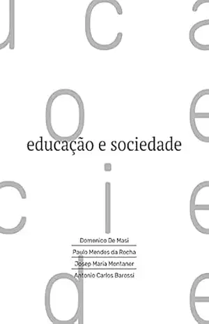 Educação e Sociedade – Domenico De Masi