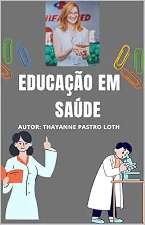 Capa do livro Educação em Saúde - Thayanne Loth