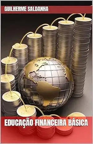 Capa do livro Educação Financeira Básica - Guilherme Saldanha