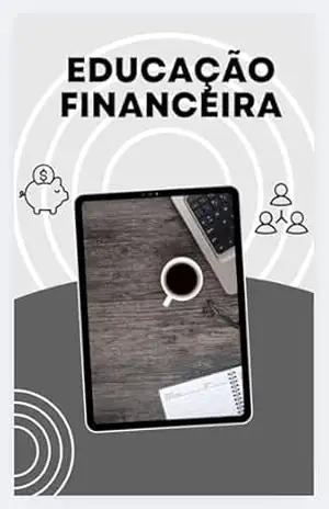 Capa do livro Educação Financeira - Bryan Da Silva Rodrigues