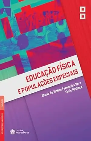 Educação física e populações especiais – Maria de Fátima Fernandes Vara