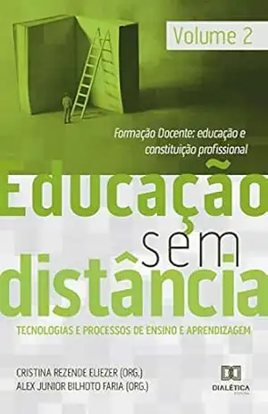 Capa do livro Educação Sem Distância Volume 2: formação docente: educação e constituição profissional - Cristina Rezende Eliezer
