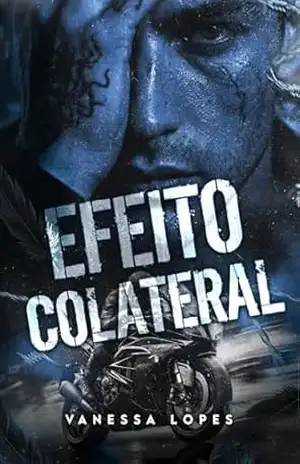 Capa do livro Efeito Colateral - Vanessa Lopes
